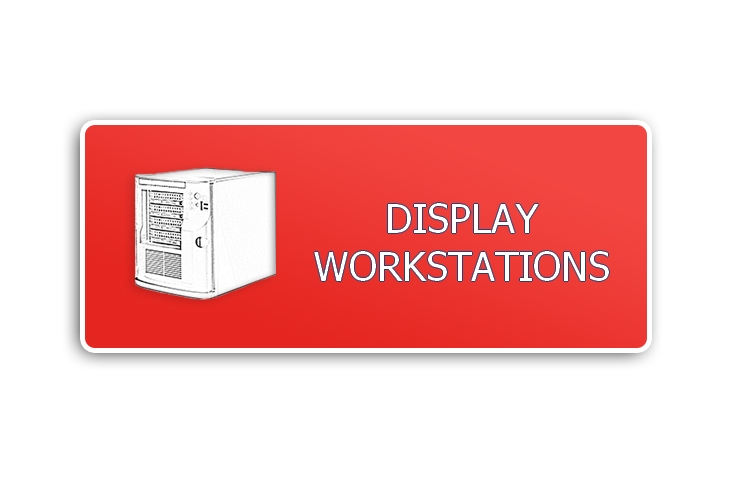 DISPLAY WORKSTATIONS